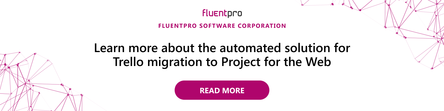 Trello Migration to Project for the Web