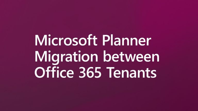 Microsoft Planner Migration between Tenants