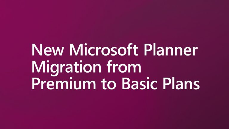 New Microsoft Planner Migration from Premium to Basic