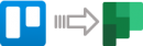 Microsoft Planner Migration from Trello to Planner
